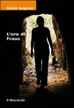 L' oro di Fraus