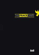 The peace diary. Pace verità perdono fratello creato giustizia comunità