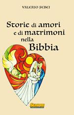 Storie di amori e di matrimoni nella bibbia