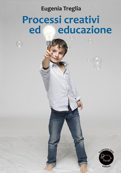 Processi creativi ed educazione - Eugenia Treglia - copertina