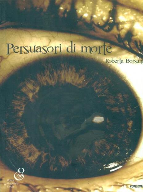 Persuasori di morte - Roberta Borsani - 3