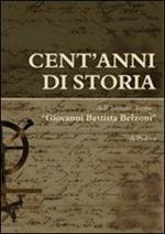 Cent'anni di storia dell'Istituto tecnico «Giovanni Battista Belzoni» di Padova