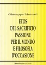 Etos del sacrificio, passione per il mondo e filosofia d'occasione. La critica della violenza in Karl Jaspers, Hannah Arendt e Günther Anders