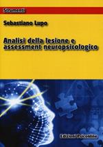 Analisi della lesione e assessment neuropsicologico