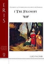 I tre filosofi. Contributo all'interpretazione del dipinto del Giorgione