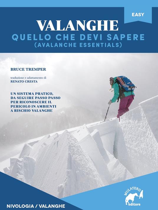 Valanghe. Quello che devi sapere - Bruce Tremper - copertina