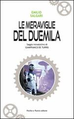 Le meraviglie del Duemila