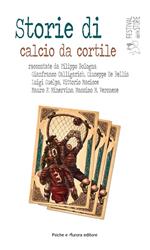 Storie di calcio da cortile