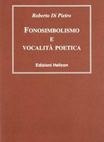 Fonosimbolismo e vocalità poetica