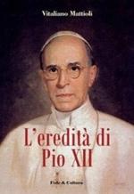 L' eredità di Pio XII