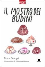 Il mostro dei budini