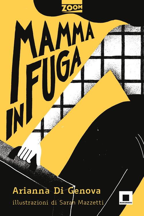 Mamma in fuga - Arianna Di Genova - copertina