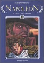 Napoleon. Il tempo del leone. Vol. 3