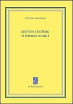 Questioni e materiali di interesse notarile