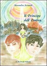 Il principe dell'ombra