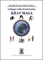 La pedagogia e la difesa personale israeliana Krav Maga