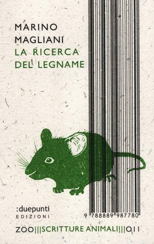 La ricerca del legname - Marino Magliani - copertina