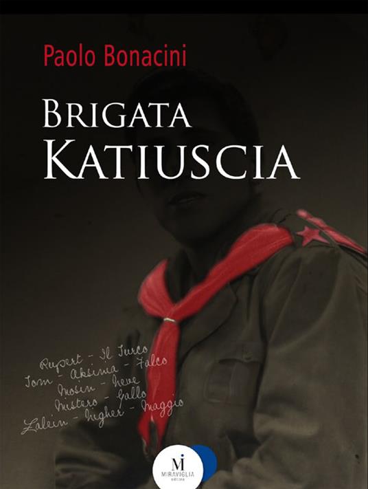 Brigata Katiuscia - Paolo Bonacini - ebook