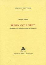 Tremolanti e papisti. Missioni quacchere nell'Italia del '600