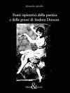 Fonti ispiratrici della poetica e della prassi di Isadora Duncan