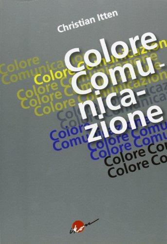 Colore.comunicazione. Ediz. italiana e inglese - Christian Itten - copertina