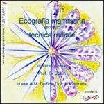 Ecografia mammaria. Tecnica radiale. CD-ROM