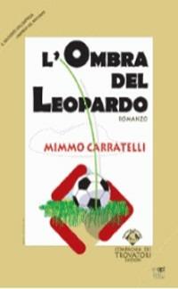 L' ombra del leopardo - Mimmo Carratelli - copertina