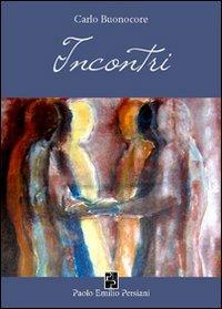 Incontri - Carlo Buonocore - copertina