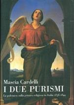 I due purismi. La polemica sulla pittura religiosa in Italia 1836-1844
