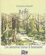 Reiki. Un percorso verso il benessere