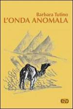 L' onda anomala