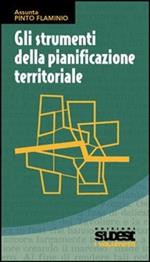 Gli strumenti della pianificazione territoriale