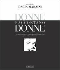 Donne raccontano donne. 20 testimonianze e 20 racconti fotografici - copertina