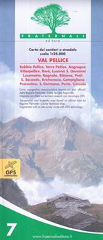 Carta n. 7. Val Pellice. Carta dei sentieri e stradale 1:25.000