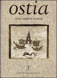 Ostia. Storia ambiente itinerari - copertina