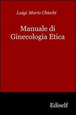 Manuale di ginecologia etica