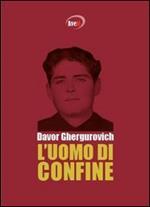 L' uomo di confine