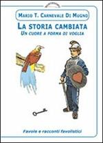 La storia cambiata. Un cuore a forma di voglia