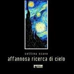 Affannosa ricerca di cielo