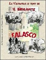 La Valpantena ai tempi de il brigante Falasco