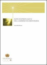 Note di spiritualità del cammino di cristonoesi - Antonello Bazzan - copertina