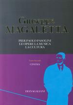 Pier Paolo Pasolini. Le opere, la musica, la cultura. Vol. 2: Cinema