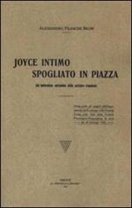 Joyce intimo spogliato in piazza. Un'indiavolata caricatura dello scrittore irlandese