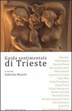 Guida sentimentale di Trieste