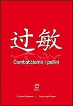 Combattiamo i pollini