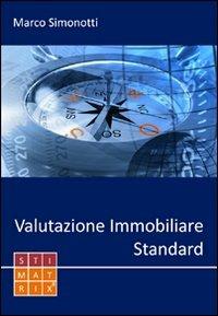 Valutazione immobiliare standard - Marco Simonotti - copertina