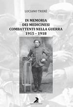 In memoria dei medicinesi combattenti nella guerra 1915-1918