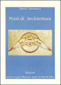 Pezzi di architettura. Nel solco della tradizione - Marco Sammarco - copertina