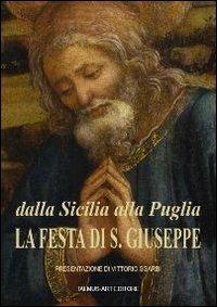 Dalla Sicilia alla Puglia. La festa di S. Giuseppe - copertina