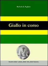 Giallo in corso - Raffaella L. Pagliaro - copertina